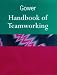 Search : Gower Handbook of Teamworking