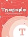 Getting the Hang of Web Typography (Smashing eBook Series) Getting the Hang of Web Typography (Smashing eBook Series)