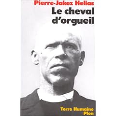 Le cheval d'orgueil: M�moires d'un Breton du pays bigouden
