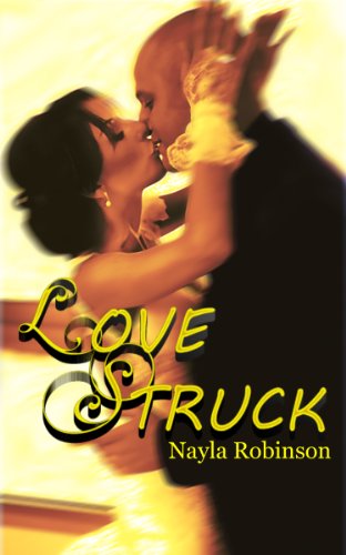 Love Struck by Nayla Robinson