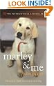 Marley and Me: Life and Love with the World's Worst Dog