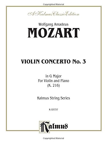 Violin Concerto No. 3 in G Major, K. 216 (Kalmus Edition)