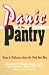 Books : Panic in the Pantry: Facts & Fallacies About the Food You Buy (Consumer Health Library)