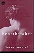 The Heartbreaker: A Novel