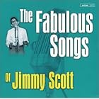 The Fabulous Songs of Jimmy Scott by Jimmy Scott