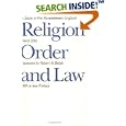 Religion, Order, and Law by  David Little