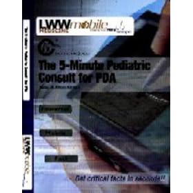 The 5-Minute Pediatric Consult for PDA CD-Rom