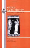 Greek Lyric Poetry (BCP Greek Texts)
