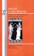 Greek Lyric Poetry (BCP Greek Texts)