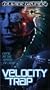 Velocity Trap [VHS]