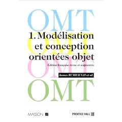 OMT, tome 1 : Mod�lisation et conception orient�es objet