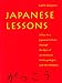 Japanese Lessons: A Year in a Japanese School Through the Eyes of An American Anthropologist and Her Children