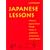 Japanese Lessons: A Year in a Japanese School Through the Eyes of An American Anthropologist and Her Children