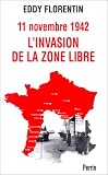11 novembre 1942 : L\'Invasion de la zone libre