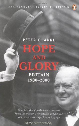 City Travel Guides Discounted  Books : Hope and Glory: Updated to Cover 1992-2002: Britain, 1900-2000: Updated to Cover 1992-2002 (Penguin History of Britain)