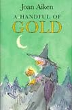 A Handful of Gold