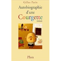 Autobiographie d'une Courgette