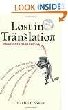 Lost in Translation: Misadventures in English Abroad