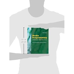 Media Programming: Strategies and Practices