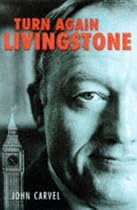 Turn Again Livingstone