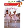 I Want To Be a Ballerina (DK READERS) by  Annabel Blackledge