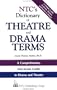 NTC's Dictionary of Theatre and Drama Terms