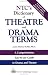 Search : NTC's Dictionary of Theatre and Drama Terms