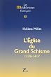L'eglise du grand schisme. 1378-1417. (les medievistes fran�ais, 9.)