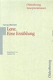 Lenz. Eine Erz�hlung. Mit Materialien