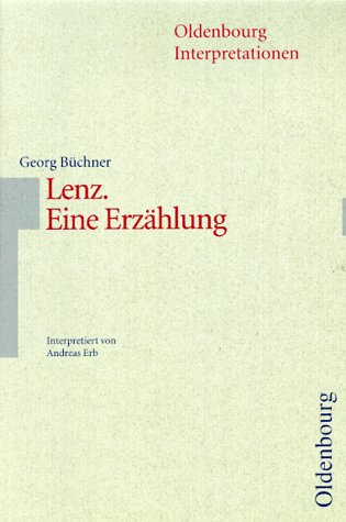 Lenz. Eine Erz�hlung. Mit Materialien