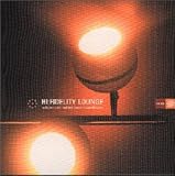 Revue Artistes Divers  / Hi-Fidelity Lounge Vol.1