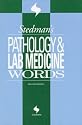 Stedman's Pathology & Lab Medicine Words
