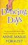 Dancing Days