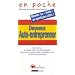 Devenez Auto-entrepreneur : Tout savoir sur le nouveau r�gime d'Auto-entrepreneur pour cr�er sa propre activit� en parall�le ou non de son activit� principale