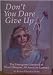 Book Don't You Dare Give Up