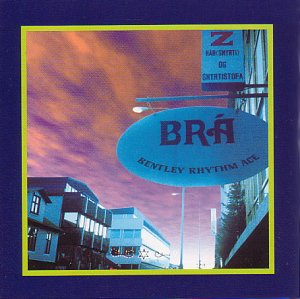 CD-Charts  Third Party New : Bentley Rhythm Ace