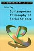 Contemporary Philosophy of Social Science: A Multicultural Approach (Contemporary Philosophy)
