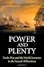 Power and Plenty: Trade, War, and the World Economy in the Second Millennium