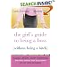 The Girl's Guide to Being a Boss (Without Being a Bitch): Valuable Lessons, Smart Suggestions, and True Stories for Succeeding as the Chick-in-Charge