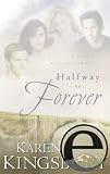 Halfway to Forever