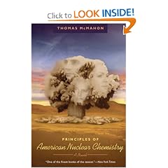 Principles of American Nuclear Chemistry: A Novel (Phoenix Fiction Series)