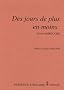 Des jours de plus en moins