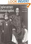 Explorateurs photographes 1850-1930