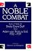 A Noble Combat: Letters, 1932-39