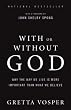 With Or Without God