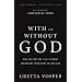 With Or Without God