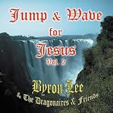 Jump and Wave for Jesus Vol.2