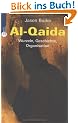 Al-Qaida. Entstehung, Geschichte, Organisation