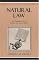 Natural Law: The Foundation of an Orderly Economic System (Studies in Ethics and Economics)