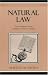 Natural Law: The Foundation of an Orderly Economic System (Studies in Ethics and Economics)